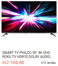 Print do anúncio da Smart TV Philco 50 polegadas 4K